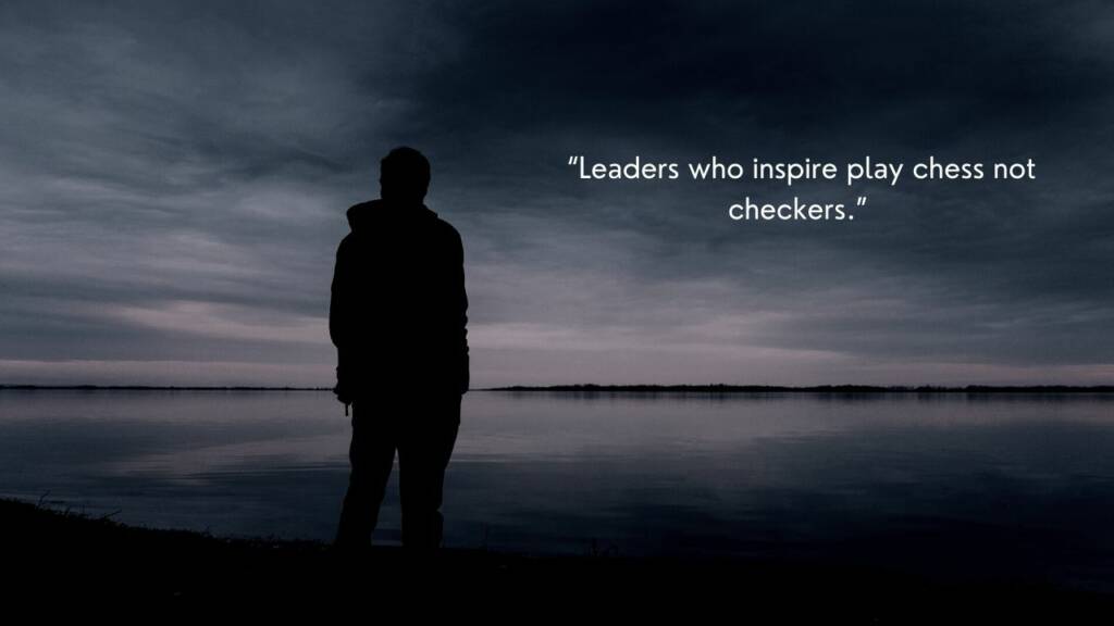 Chess Not Checkers Quotes