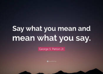 say what you mean quotes