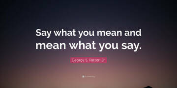 say what you mean quotes
