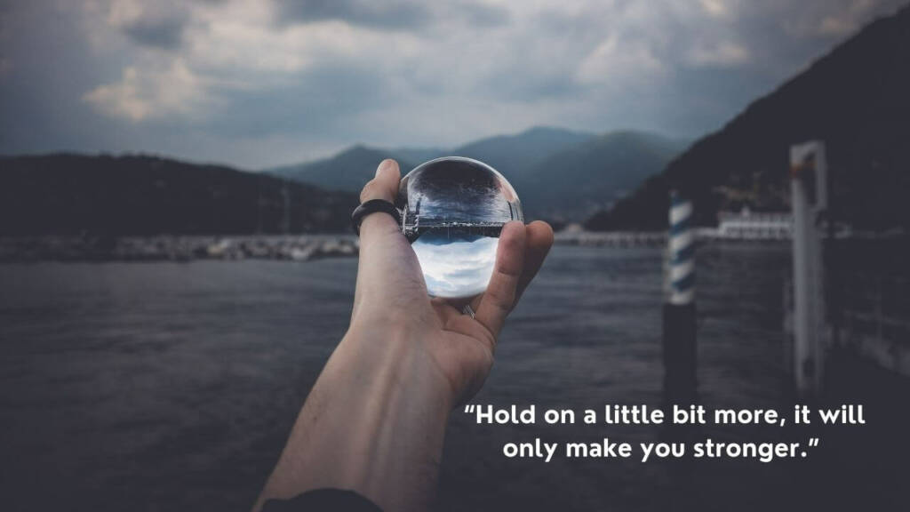 Hold on quotes