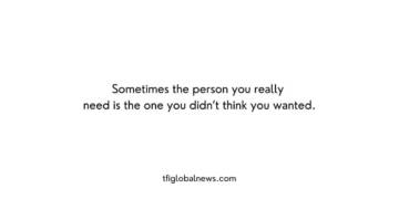 Be the person you needed Quotes