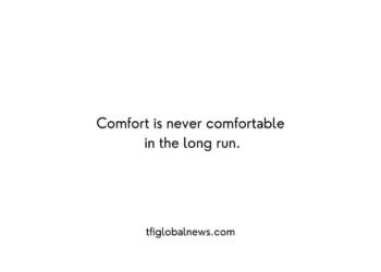Great Things Never Came from Comfort Zone Quotes