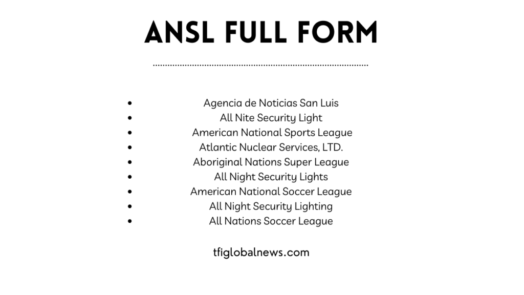 What does ANSL stand for - Table 