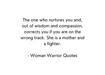 Best Woman Warrior Quotes