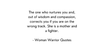 Best Woman Warrior Quotes