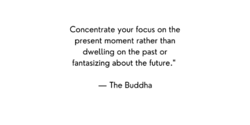 wherever you are, be all there