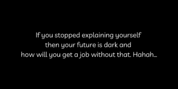 I stopped explaining myself quotes