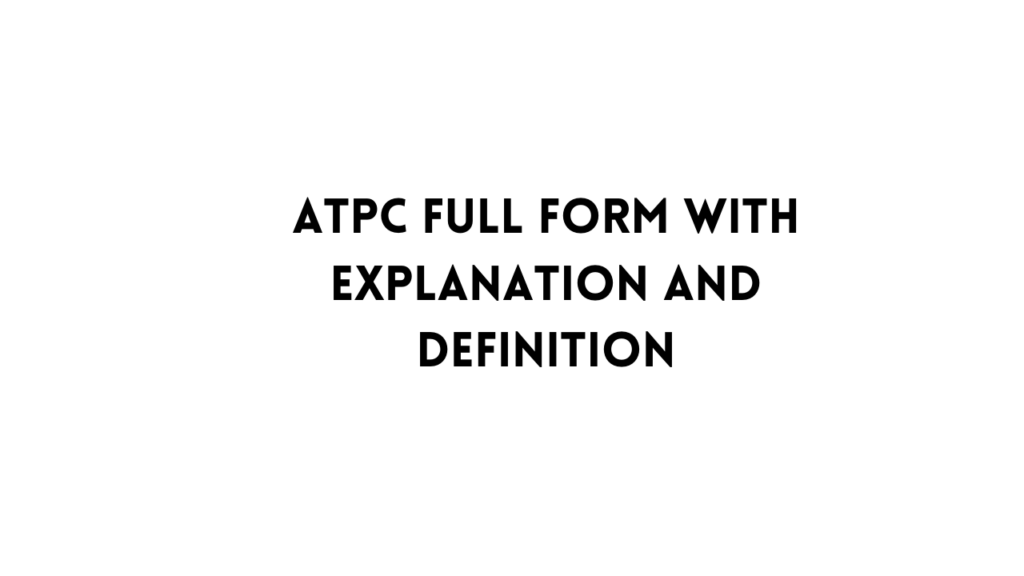 ATPC full form
