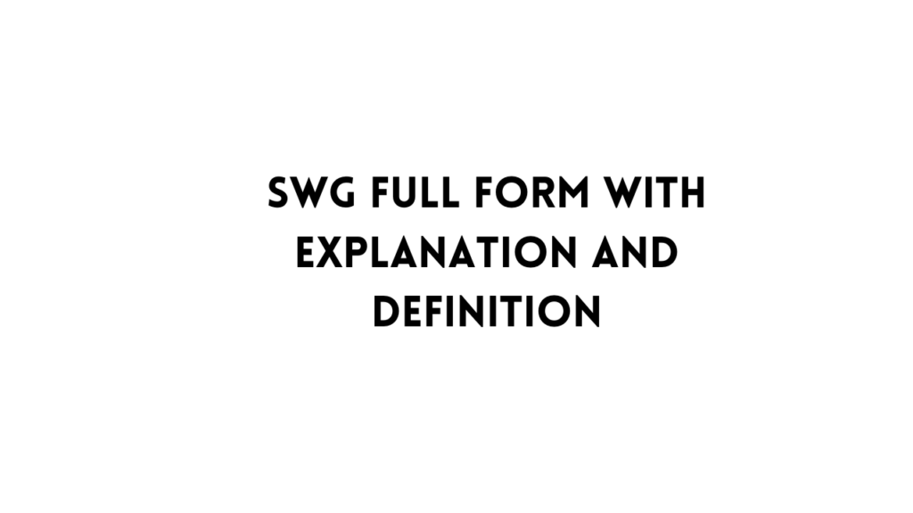 SWG full form table