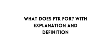 FTK meaning