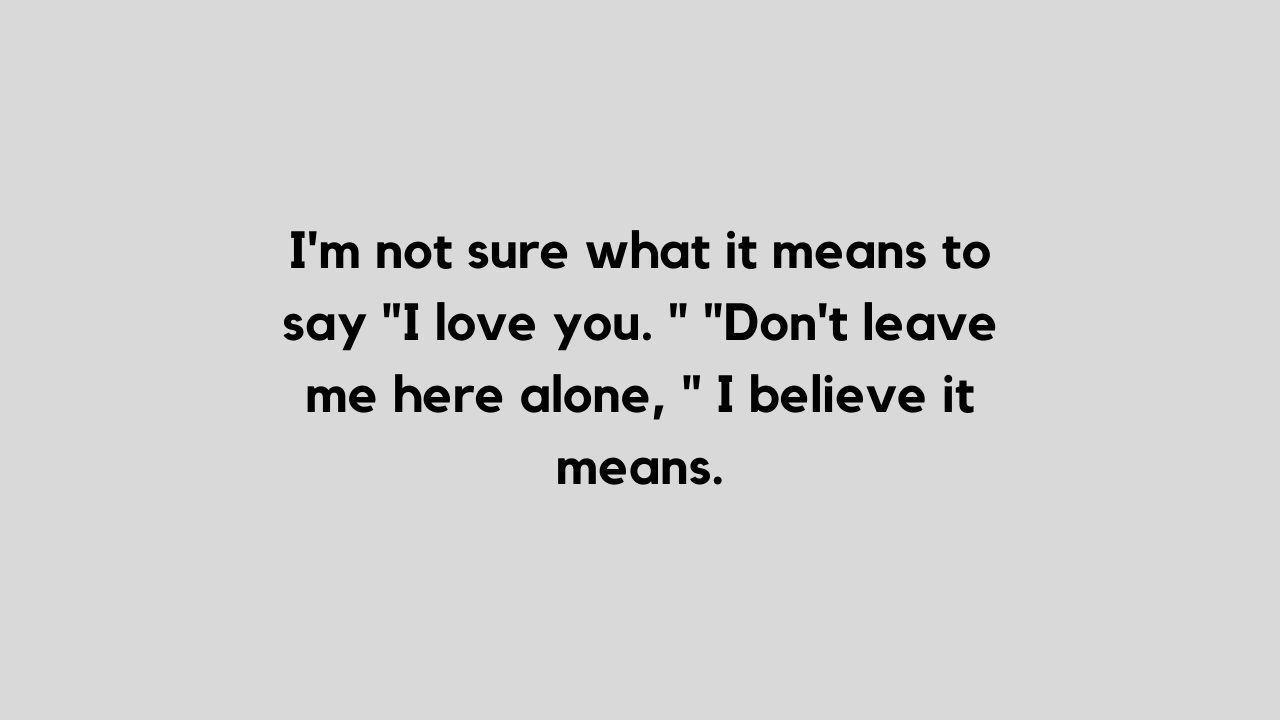 don-t-leave-me-quotes-share-with-your-loved-ones-tfiglobal