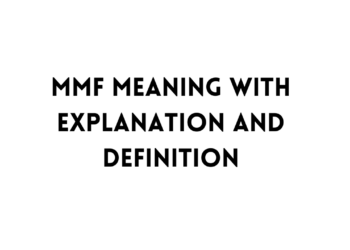 MMF full form meaning table