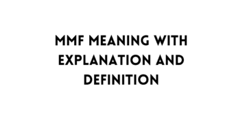 MMF full form meaning table