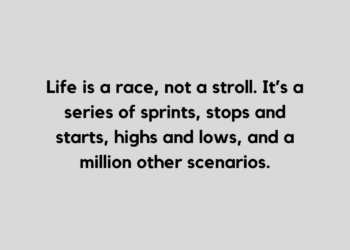 life is a race quote for Instagram