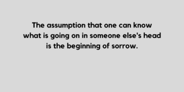 assumptions quote and caption