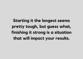 finish strong quote and caption