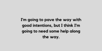 good intentions quote and caption