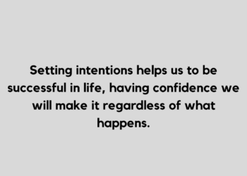 Intentions quote and captions