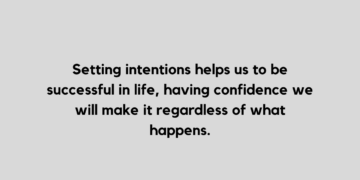 Intentions quote and captions
