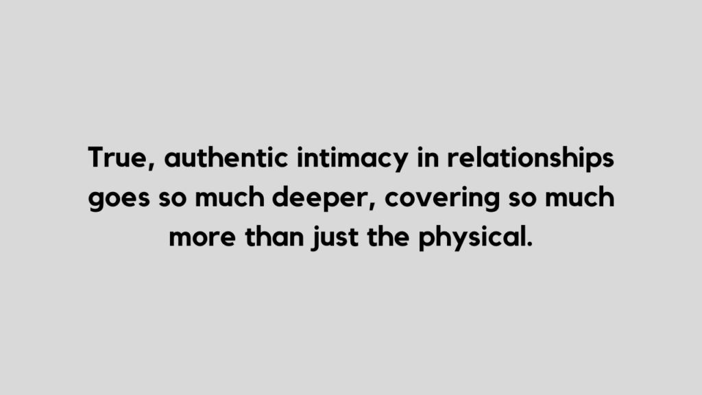 Intimacy quote and caption