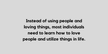 using people quote and saying