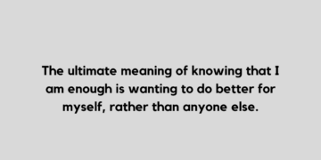 I am enough quotes and caption