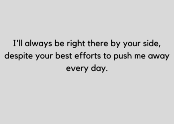 quotes about being there for someone