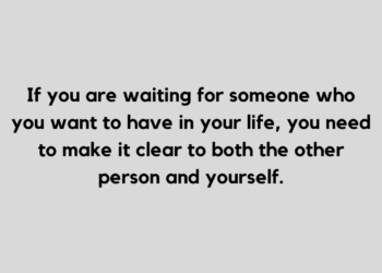 waiting for someone quotes