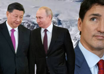China and Russia are coming for Canada and its ostrich Prime Minister