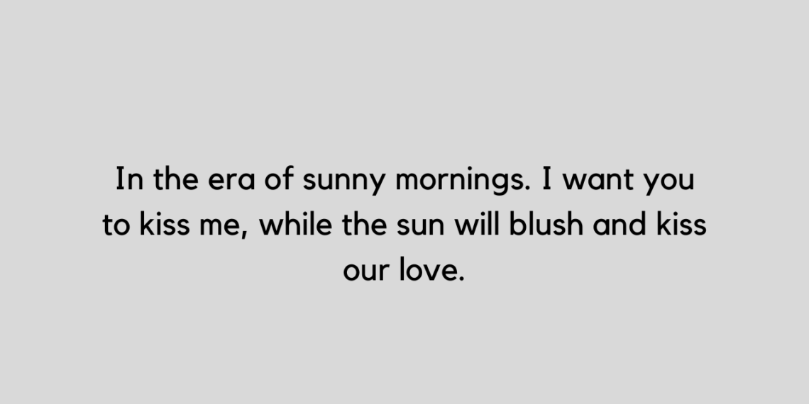 sun kissed quotes and captions