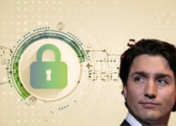 Bill C26: Trudeau’s tool to hack into your life, work and mind