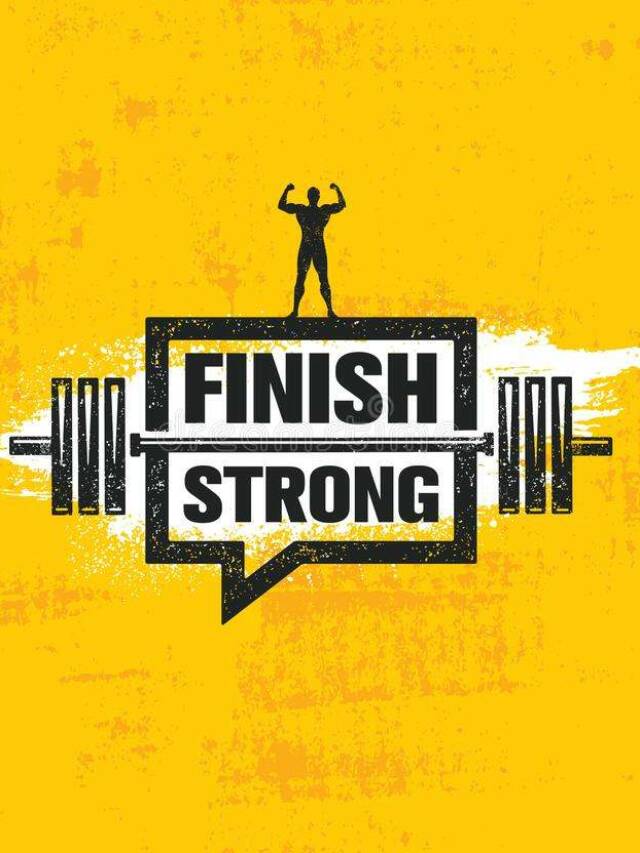 Best 10 Finish strong quotes to be a great finisher - TFIGlobal