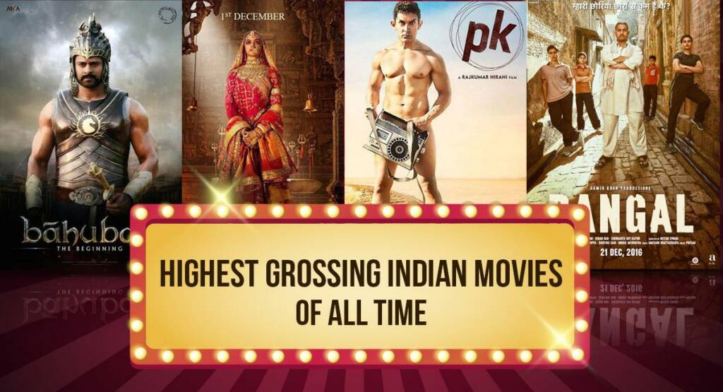 Highest grossing Indian movies