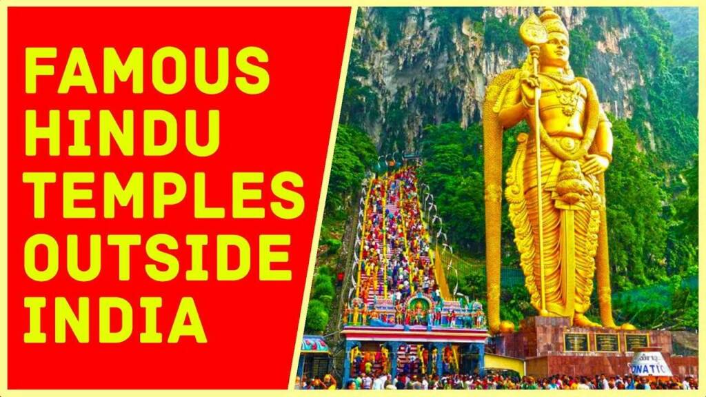 10 Famous Hindu Temples Outside India