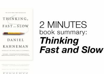 Thinking fast and slow Book lessons
