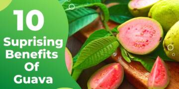 Health Benefits of Guava