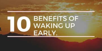 Surprising Benefits of Waking Up Early Thumbnail
