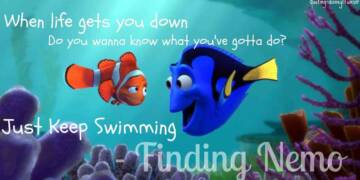 Just keep swimming quote