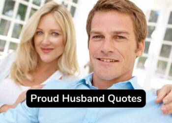 Proud husband quotes