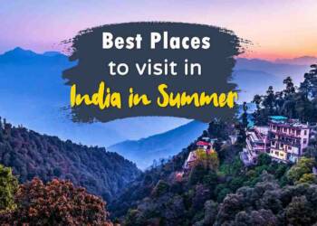 10 places to visit in June in India
