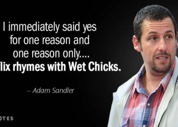 Adam Sandler Quotes