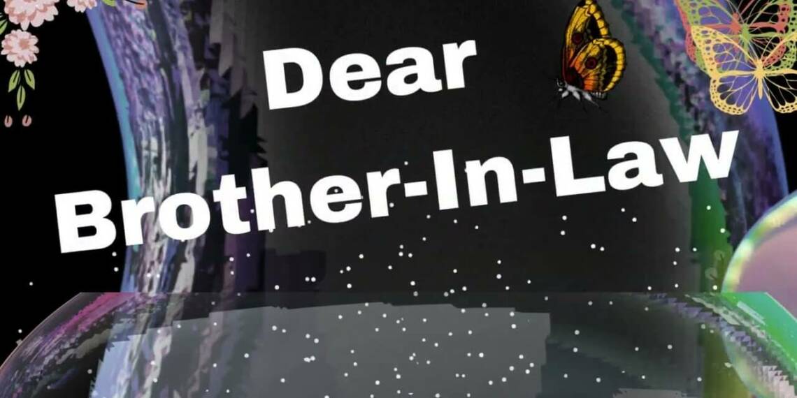 Brother in law quotes