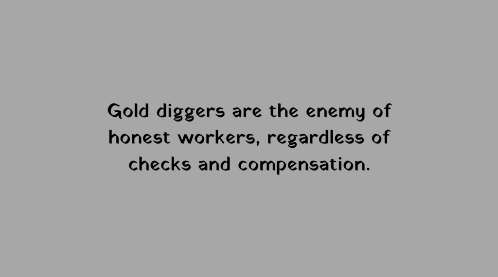 Gold digger quotes