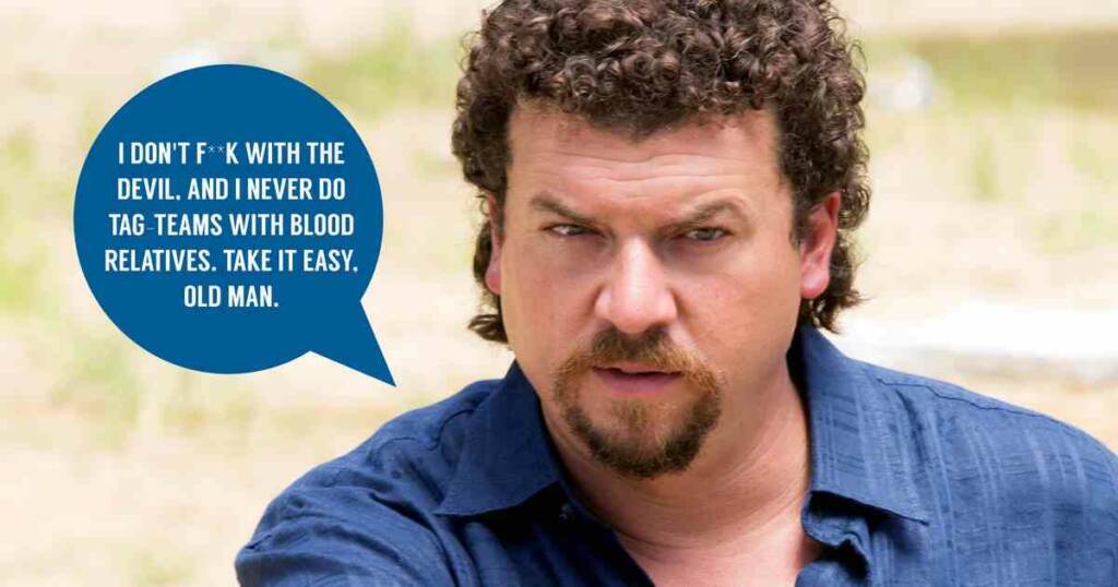 Kenny powers quotes