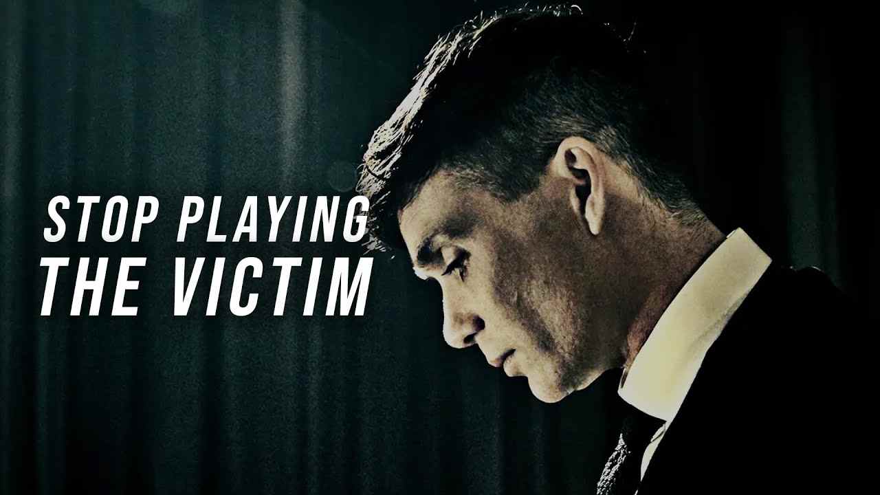playing the victim quotes