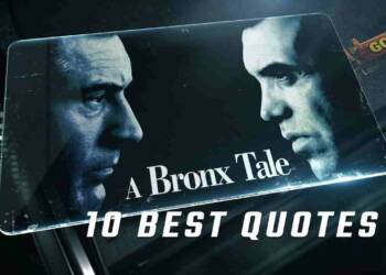 Quotes from the Bronx Tale