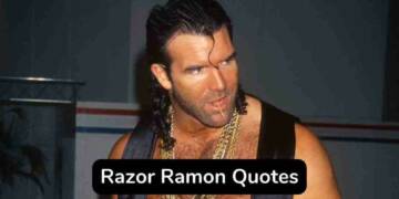 Razor Ramon quotes and captions