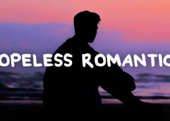 Hopeless Romantics Quotes