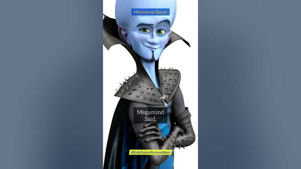 Quotes From Megamind