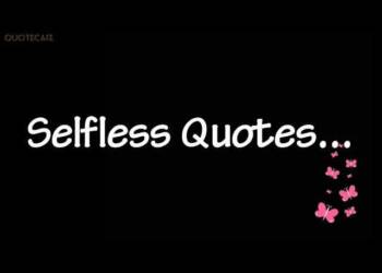 Selfless People Quotes